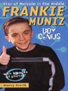 Frankie Muniz Boy Genius (eBook)